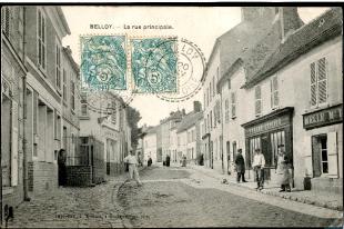 carte postale ancienne belloy la rue principale